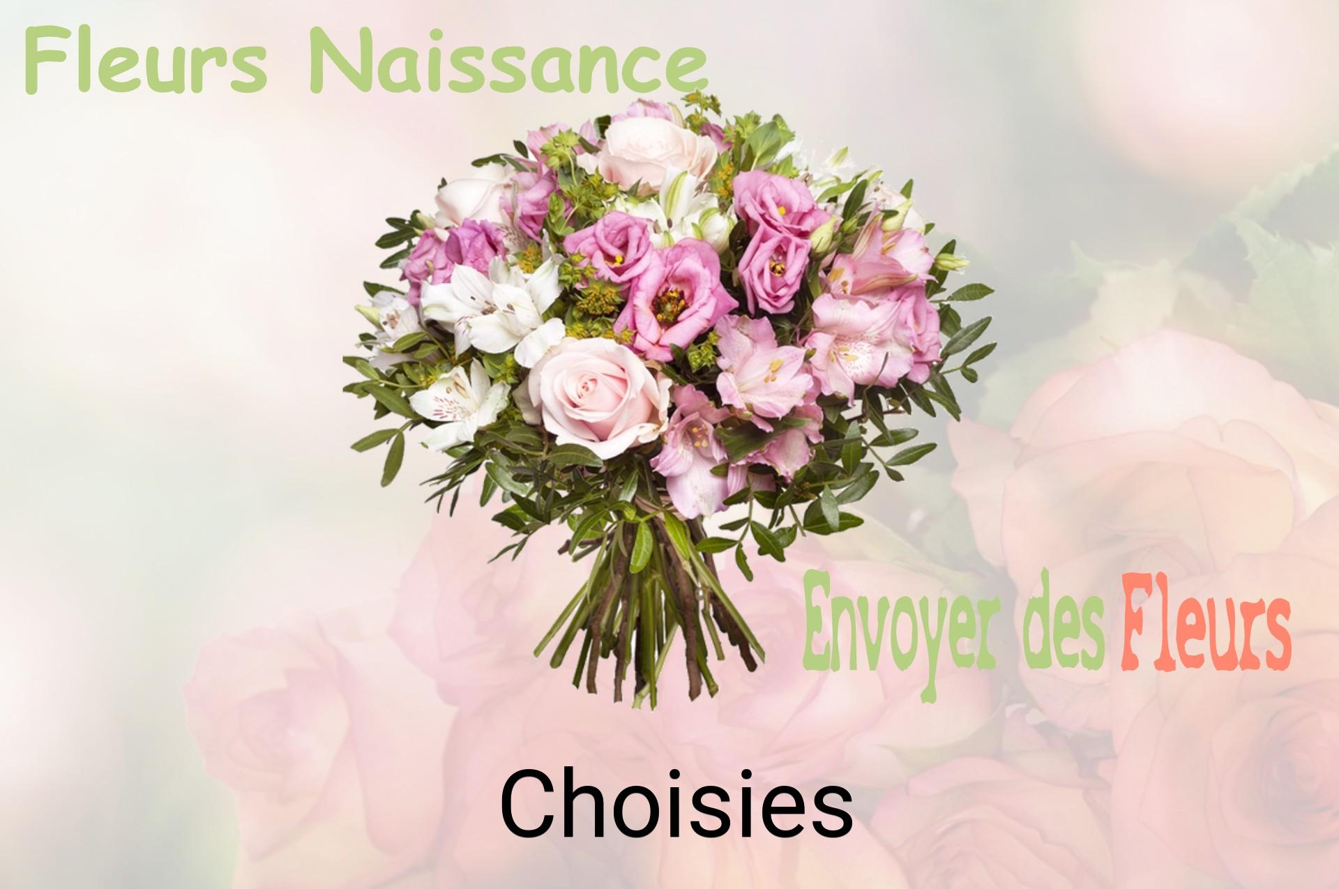 Bouquet de fleurs de naissance livré à Choisies